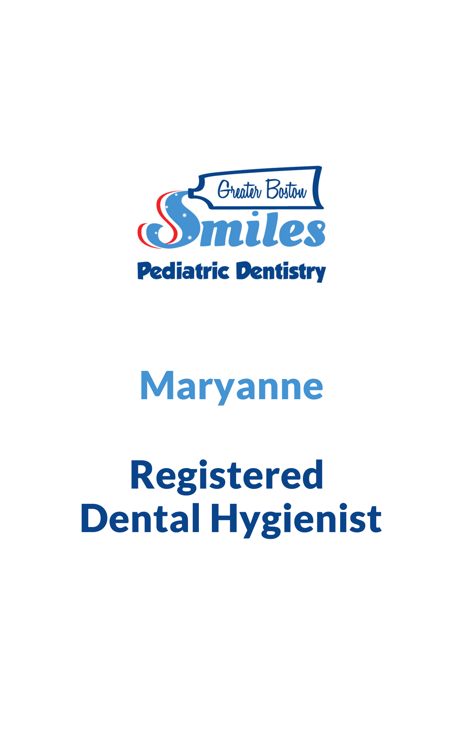 Maryanne, Dental Hygienist