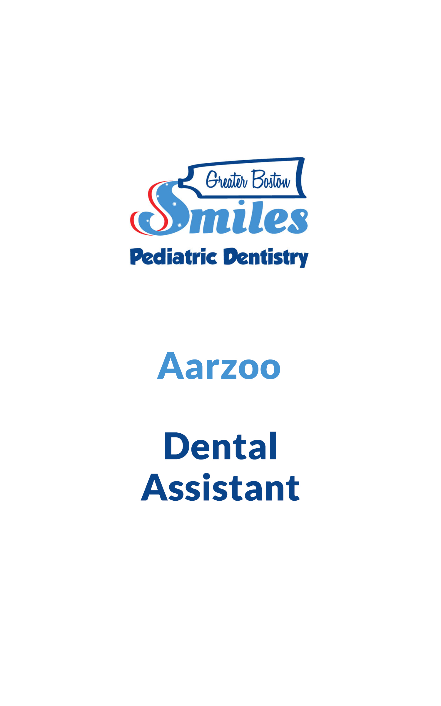 Aarzoo, Dental Assistant