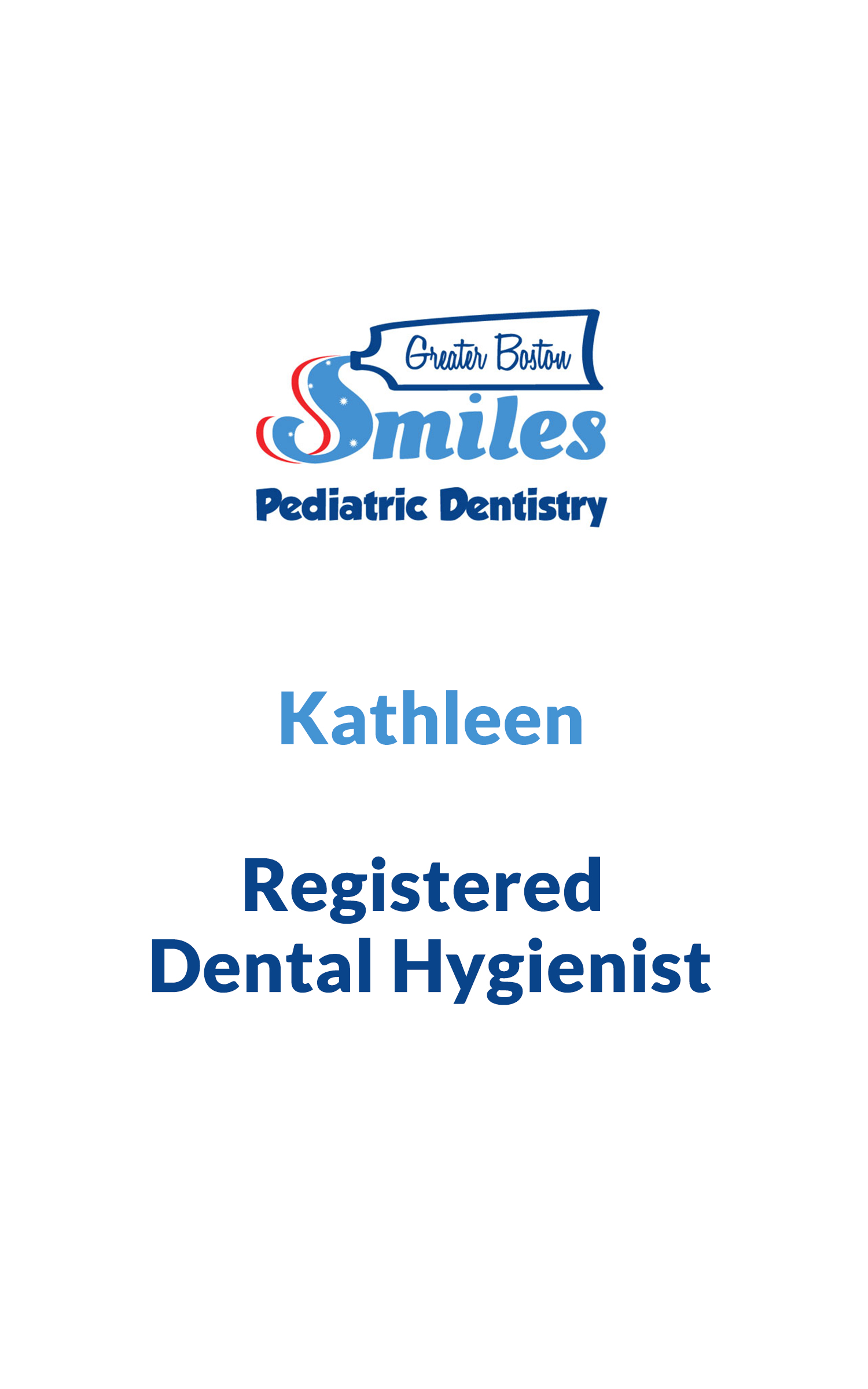 Kathleen, Dental Hygienist